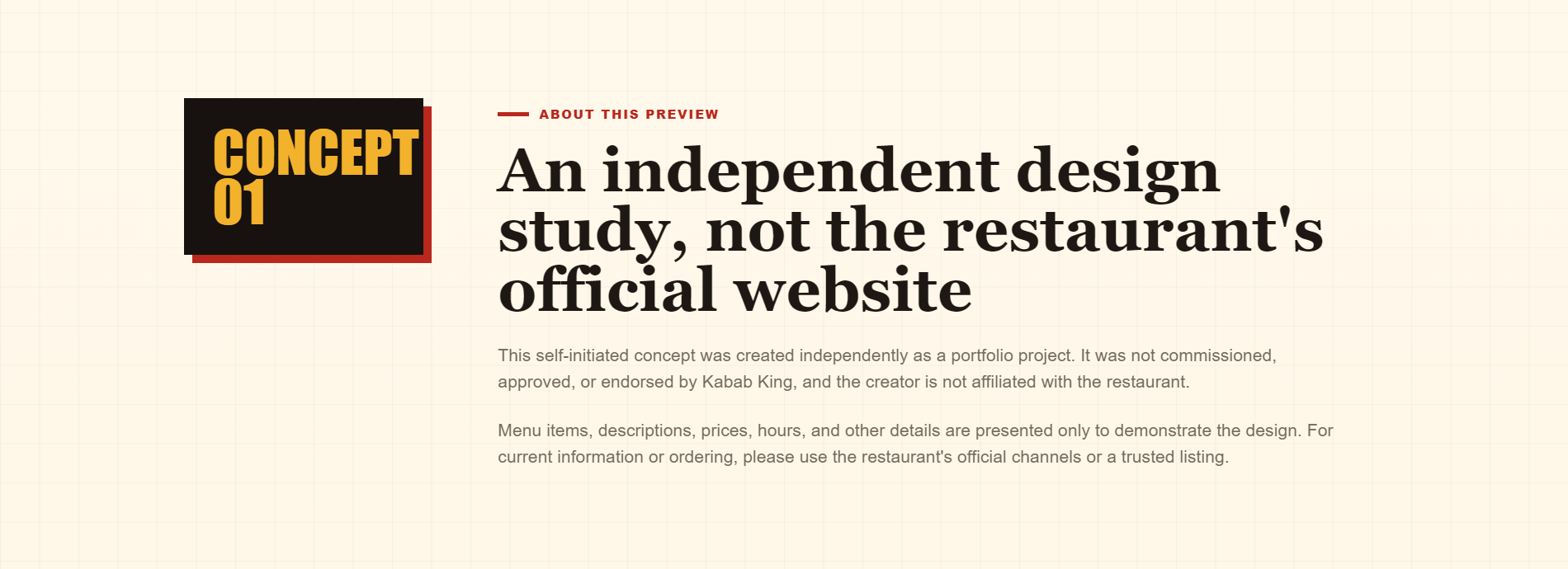 Kabab King concept note stating that the project is independent and not the restaurant’s official website
